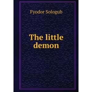  The little demon Fyodor Sologub Books