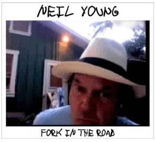 21. Fork In The Road by Neil Young