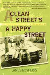   A Clean StreetS A Happy Street by James Mcsherry 