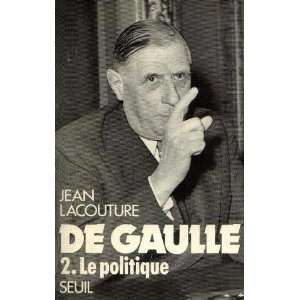  De Gaulle, tomes 1 et 2 Lacouture Jean Books