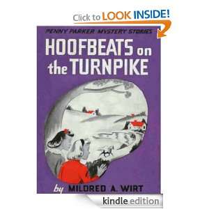 Hoofbeats on the Turnpike Mildred Wirt  Kindle Store
