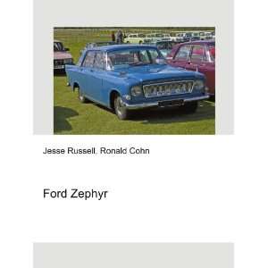 Ford Zephyr Ronald Cohn Jesse Russell  Books