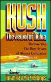 Kush, The Jewel of Nubia Reconnecting the Root System of African 