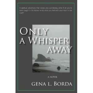   Borda, Gena L. (Author) Jun 01 07[ Paperback ] Gena L. Borda Books