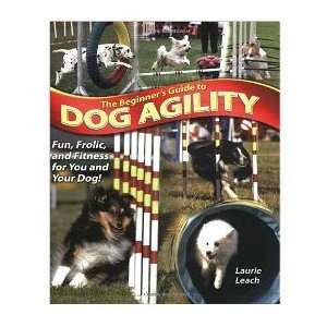  The Beginners Guide to Dog Agility (Quantity of 3 