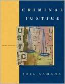 Criminal Justice   With CD and Joel Samaha