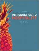   Introduction to Hospitality by John R. Walker 