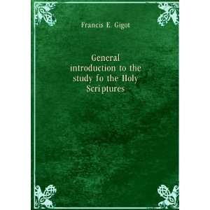   to the study fo the Holy Scriptures. fasc.01 Francis E. Gigot Books