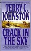 Crack In The Sky The Plainsmen Terry C. Johnston