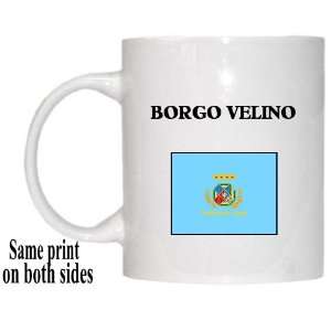  Italy Region, Lazio   BORGO VELINO Mug 