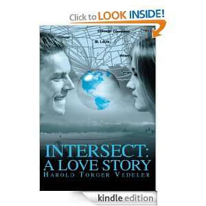 Intersect A Love Story Harold Vedeler  Kindle Store
