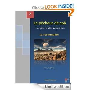 Le pêcheur de Coâ Livre II  La reconquête (French Edition) Guy 