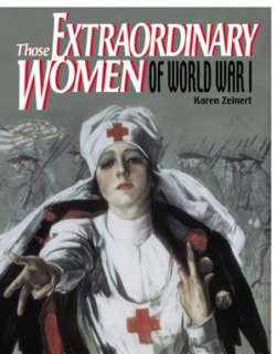   of World War I by Karen Zeinert, Lerner Publishing Group  Hardcover