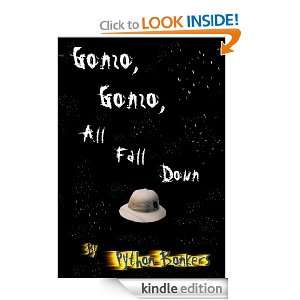 Gonzo, Gonzo, All Fall Down Mr. Bonkers  Kindle Store