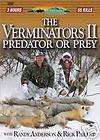 Verminators II Predator Or Prey w/ Randy &Rick Anderson