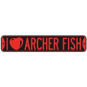   I LOVE ARCHER FISH  STREET SIGN