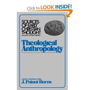  Theological Anthroplogy (Sources of Early Christian 