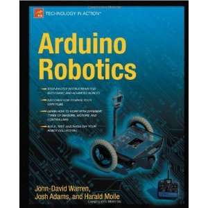  Arduino Robotics [Paperback] John David Warren Books
