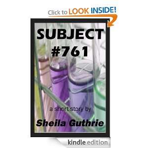 Subject #761 Sheila Guthrie  Kindle Store