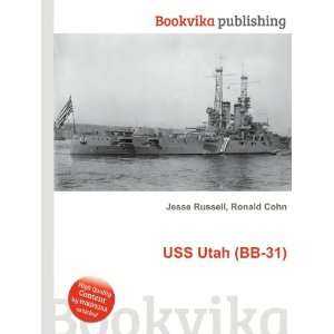  USS Utah (BB 31) Ronald Cohn Jesse Russell Books