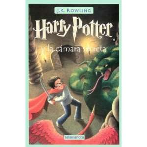    Harry Potter y la camara secreta [Paperback] J. K. Rowling Books