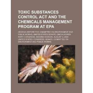  Control Act and the chemicals management program at EPA hearing 