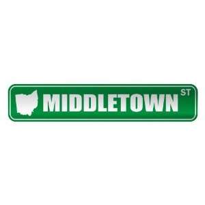     MIDDLETOWN ST  STREET SIGN USA CITY OHIO