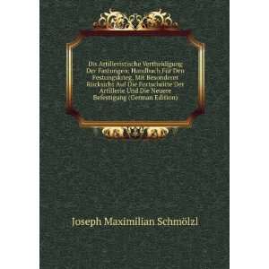   Befestigung (German Edition) Joseph Maximilian SchmÃ¶lzl Books
