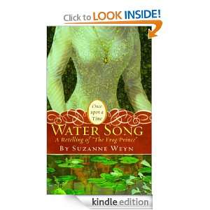 Water Song (Once Upon a Time (Simon Pulse)) Suzanne Weyn, Mahlon F 