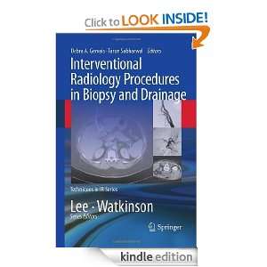Interventional Radiology Procedures in Biopsy and Drainage (Techniques 