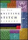   The New Knitting Stitch Library Over 300 Traditional 