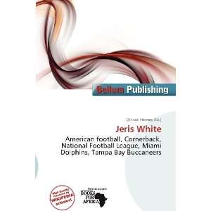  Jeris White (9786138474098) Othniel Hermes Books