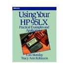 Using Your Hp 95Lx Practical Examples and Applications by Lori Monday 