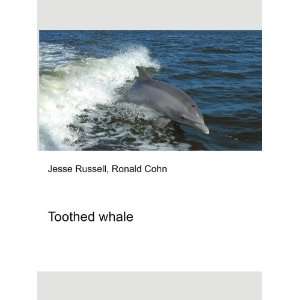  Toothed whale Ronald Cohn Jesse Russell Books