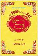   Year of the Rat by Grace Lin, Little, Brown Books for 