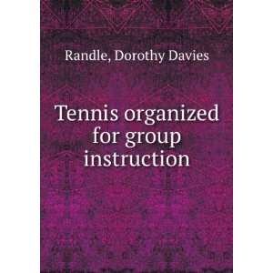   group instruction, Dorothy Davies. Hillas, Marjorie, Randle Books