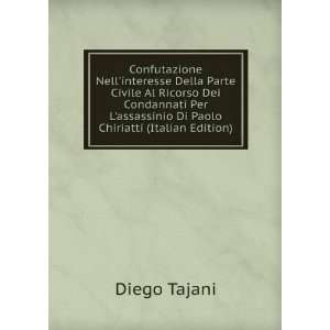   assassinio Di Paolo Chiriatti (Italian Edition) Diego Tajani Books