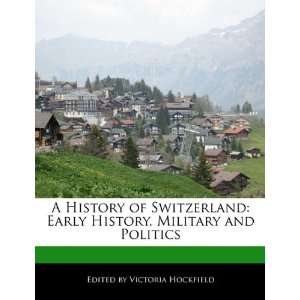   , Military and Politics (9781117575735) Victoria Hockfield Books