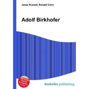  Adolf Birkhofer Ronald Cohn Jesse Russell Books