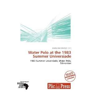  Water Polo at the 1983 Summer Universiade (9786137806579 