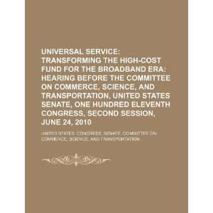  Universal service transforming the high cost fund for the 