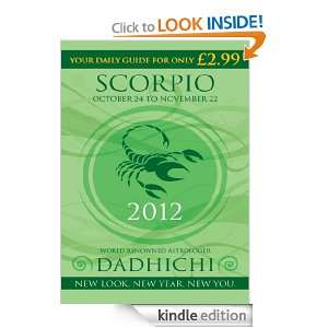 Scorpio 2012 (Mills & Boon Horoscopes) Dadhichi Toth  