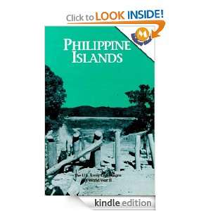 PHILIPPINE ISLANDS The U.S. Army Campaigns of World War II Jennifer 