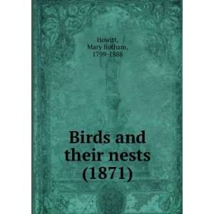   nests (1871) (9781275635418) Mary Botham, 1799 1888 Howitt Books