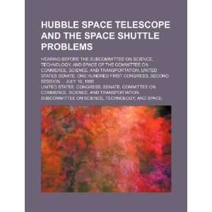  Hubble Space Telescope and the space shuttle problems 