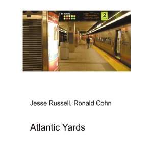  Atlantic Yards Ronald Cohn Jesse Russell Books