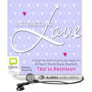  Attracting Love A Step by Step Guide on How to Attract 