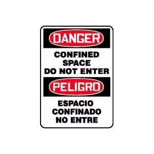 CONFINED SPACE DO NOT ENTER (BILINGUAL) Sign   14 x 10 Aluma Lite