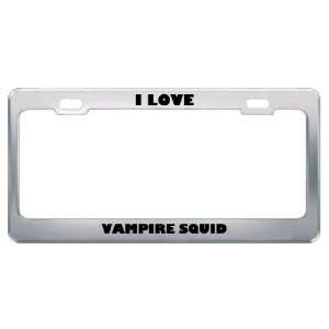  I Love Vampire Squid Animals Metal License Plate Frame Tag 