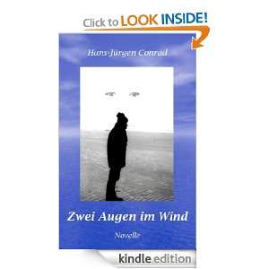 Zwei Augen im Wind (German Edition) Hans Jürgen Conrad  